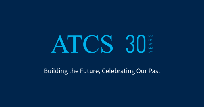 ATCS 30-Year Anniversary Logo with tagline "Building the Future, Celebrating Our Past"