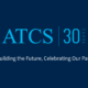 ATCS 30-Year Anniversary Logo with tagline "Building the Future, Celebrating Our Past"